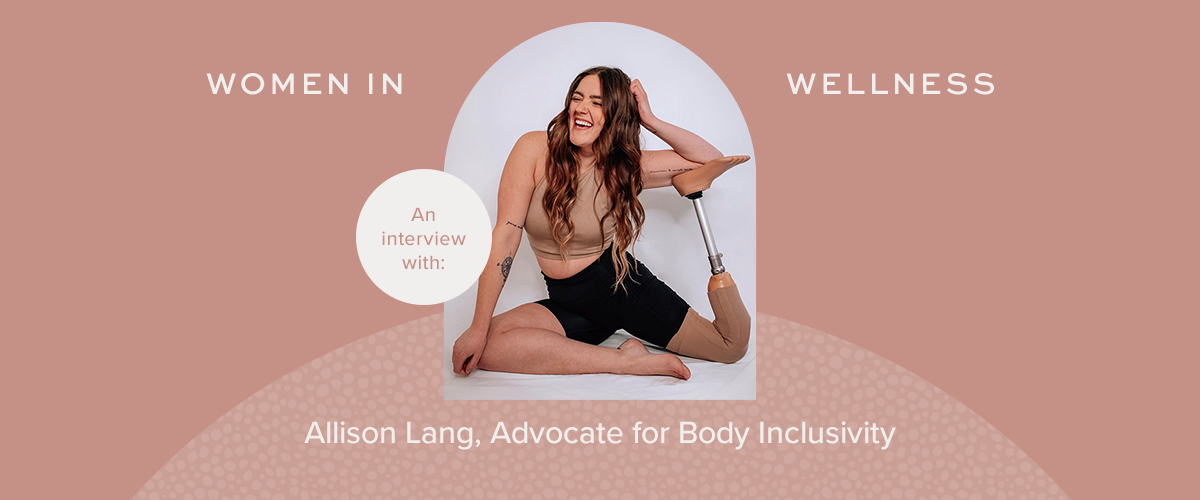 WIW Interview with Allison Lang, Advocate for Body Inclusivity