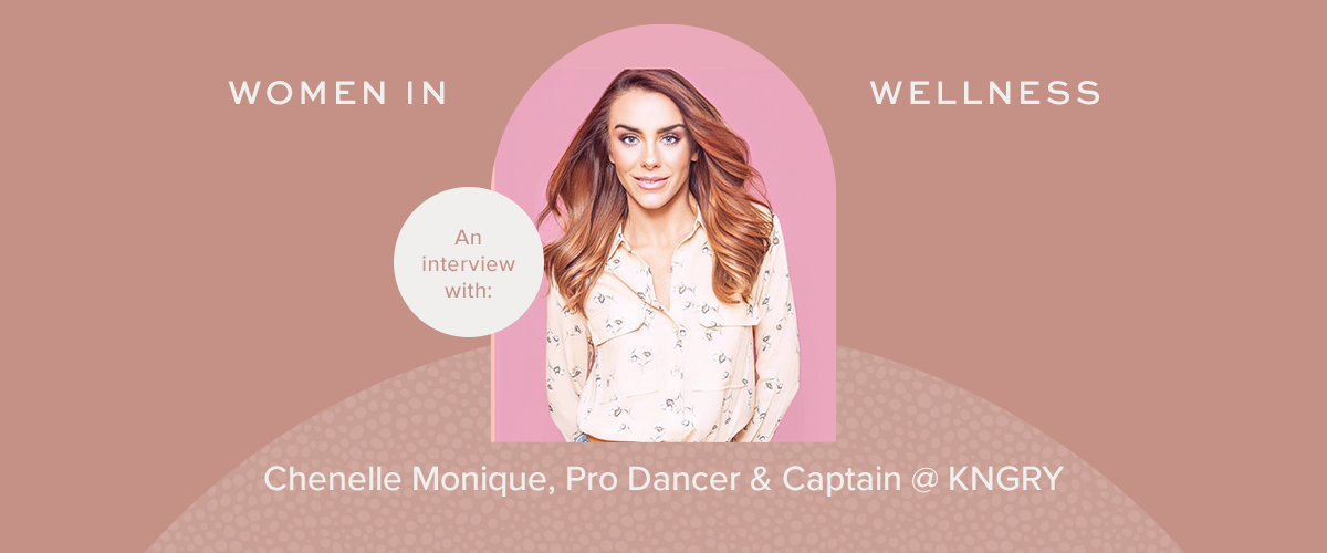 WIW Interview with Chenelle Monique, Professional Dancer & Dance Captain @ KNGRY